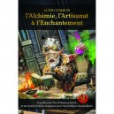Guide Ultime de l'Alchimie, l'Artisanat et l'Enchantement