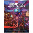 Horizons de la Citadelle Radieuse - DUNGEONS & DRAGONS - 5eme - VF