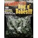 Zombies : Bag o' BABES !!!