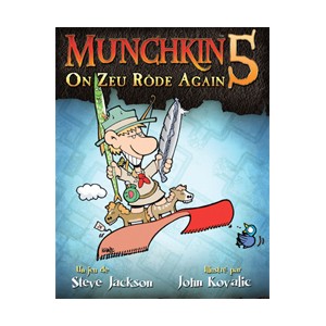 Munchkin 5 : On zeu rôde again