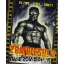 Zombies!!! 2 : Base Zombies