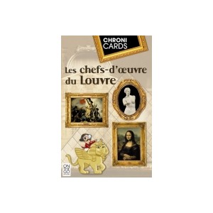 Chronicards : Les chefs-d'oeuvre du Louvre