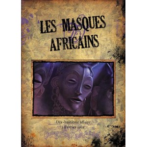 Sherlock Holmes - Detective Conseil : les masques africains