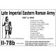 DBA3.0 - 2/78b LATER IMPERIAL EASTERN ROMAN ARMY 307-408