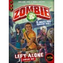 Zombie 15 - Left Alone