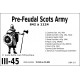 DBA3.0 - 3/45 PRE-FEUDAL SCOTS ARMY 842-1124