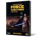 Star Wars : FORCE ET DESTINEE - Livre de Règles