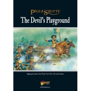 THE DEVIL PLAYGROUND - PIKE & SHOTTE - Supp. Guerre de 30 Ans