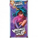 Vikings Gone Wild : It's A Kind Of Magic - VF