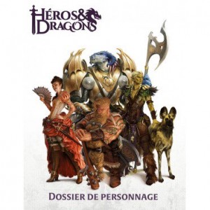 HEROS & DRAGONS - Dossier de personnage