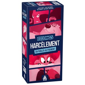 Feelings Harcèlement