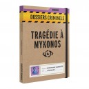Dossiers Criminels - Tragédie à Mykonos
