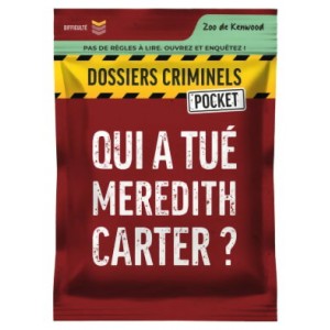 Dossiers Criminels Pocket 1- Qui A Tué Meredith Carter ?