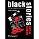 BLACK STORIES - Edition Cinéma