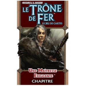 LE TRONE DE FER - JCE : Une Maîtresse Exigeante