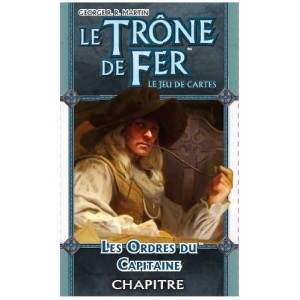 LE TRONE DE FER - JCE : Les Ordres du Capitaine