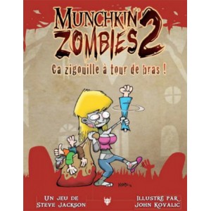 Munchkin Zombies 2 : Ca zigouille à Tour de Bras !