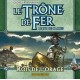 LE TRONE DE FER - JCE : Rois de l'Orage