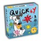 Quickly