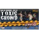 Zombicide : Toxic Crowd
