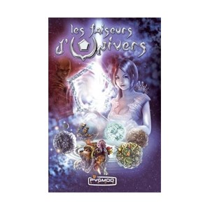 Les Faiseurs d'Univers