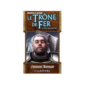 LE TRONE DE FER - JCE : Anciens Ennemis