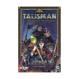 TALISMAN : La Faucheuse