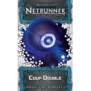 ANDROID : Netrunner - Coup Double