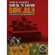 Lock'n Load : Dark July