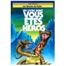 Les Grottes de Kalte - Livre Dont Vous Etes Le Héros