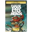 Le Tyran du Désert - Livre Dont Vous Etes Le Héros