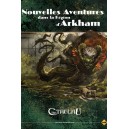 Nouvelles Aventures dans la Région d'Arkham