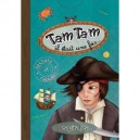 Tam Tam Il était une fois .... les pirates