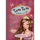Tam Tam Il était une fois .... les princesses