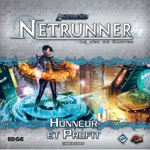 Android : Netrunner - Honneur et Profit