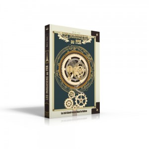Les Magiciens du Fer - édition limitée