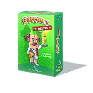 GARCON ! EN DELIRE !!!
