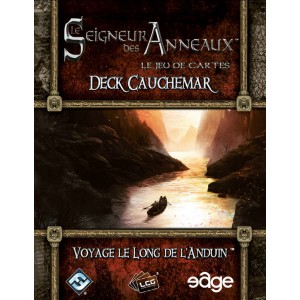 Le Seigneur des Anneaux :  Voyage le Long de l’Anduin, Deck Cauchemar