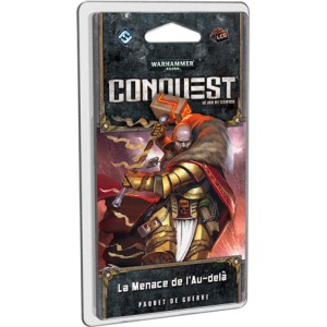 WARHAMMER 40K : Conquest - La Menace de l AU-DELA