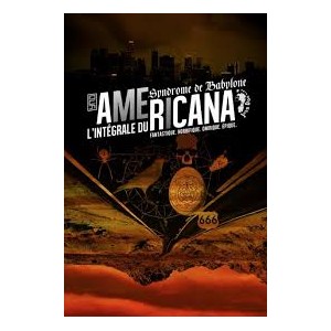 AMERICANA - INTEGRALE du Syndrome de Babylon