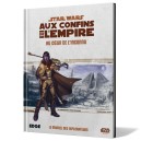 Star Wars : Aux Confins de l'Empire - Au Coeur de L'Inconnu