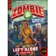 Zombie 15 - Left Alone