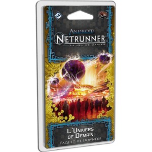 ANDROID : Netrunner - L'UNIVERS DE DEMAIN