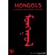 MONGOLS, La Grande Chevauchée (1194-1294)
