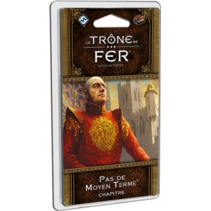 Pas de Moyen Terme - LE TRONE DE FER - JCE - 2nd Edition