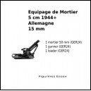 Mortier 5cm 1944+ Allemagne - 15 mm