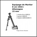Mortier 8cm 1944+ Allemagne - 15 mm