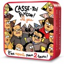 CASSE-TOI POV'CON ! C'est reparti pour 2 tours !