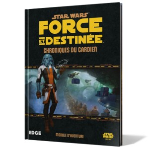 Star Wars : Chroniques du Gardien