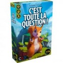 C'EST TOUTE LA QUESTION !